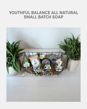 Load image into Gallery viewer, Youthful Balance All Natural Small Batch Soap | Organic Soap Bar - Eco Friendly
